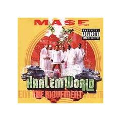 Mase Pres. Harlem World - Mase Pres. Harlem World - The Movement - Columbia