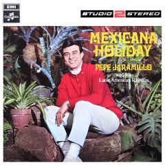 Pepe Jaramillo And His Latin American Rhythm - Pepe Jaramillo And His Latin American Rhythm - Mexicana Holiday - Studio 2 Stereo