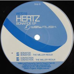 Hertz - Hertz - Bonafide EP - Wet Musik
