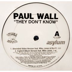 Paul Wall - Paul Wall - They Don't Know - Asylum