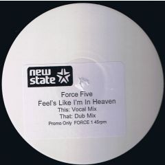 Force Five - Force Five - Feels Like I'm In Heaven - New State