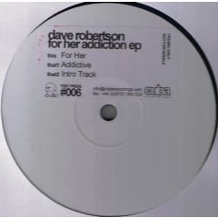 Dave Robertson - Dave Robertson - For Her Addiction EP - Cuba