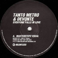 Tanto Metro & Devonte - Tanto Metro & Devonte - Everyone Falls In Love - Relentless