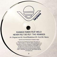 Rasmus Faber Feat Melo - Rasmus Faber Feat Melo - Never Felt So Fly - Farplane