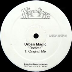 Urban Magic - Urban Magic - Dreams - Spectrum Records