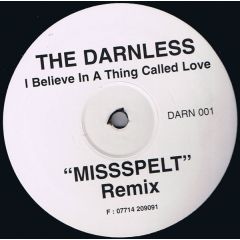 The Darkness - The Darkness - I Believe In A Thing Called Love - Not On Label (The Darkness)