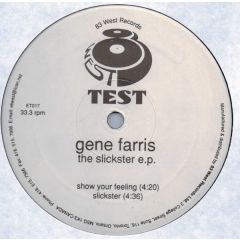 Gene Farris - Gene Farris - The Slickster EP - 83 West