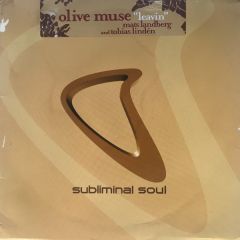 Olive Muse - Olive Muse - Leavin - Subliminal Soul