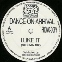 Dance On Arrival - Dance On Arrival - I Like It / Lockjaw - Boogie Beat Records