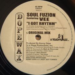 Soul Fuzion Ft Vee - Soul Fuzion Ft Vee - I Got Rhythm - Dope Wax