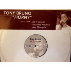 Tony Bruno - Tony Bruno - Horny - Nec Records