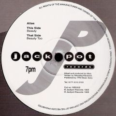 Atlas - Atlas - Beauty / Beauty Too - Jackpot