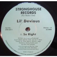 Lil' Devious - Lil' Devious - So Right - Stronghouse Records