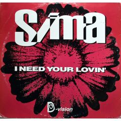 Sima - Sima - I Need Your Lovin - D-Vision