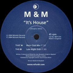 M&M - M&M - It's House - Refunkt