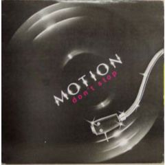 Motion - Motion - Don't Stop - Tojo