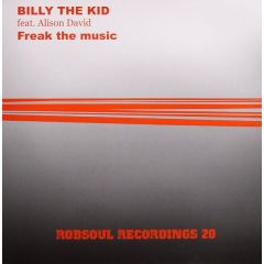 Billy The Kid Ft Alison David - Billy The Kid Ft Alison David - Freak The Music - Robsoul