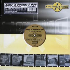 Sluts'n'Strings & 909 - Sluts'n'Strings & 909 - In Your Pretty Face (Remixes) - Technothing