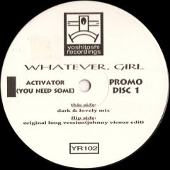 Whatever Girl - Whatever Girl - Activator (You Need Some) - Yoshitoshi