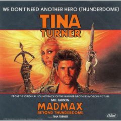 Tina Turner - Tina Turner - We Don't Need Another Hero (Thunderdome) - Capitol Records