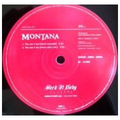 Montana - Montana - The One 4 Me - Work It Baby