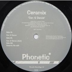 Ceramix - Ceramix - Can U Dance - Phonetic Recordings