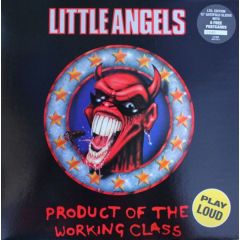 Little Angels - Little Angels - Product Of The Working Class - Polydor