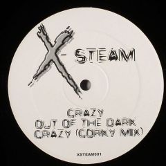 X-Steam - X-Steam - Crazy - X-Steam