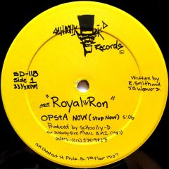 Royal Ron - Royal Ron - Opsta Now - Schoolly D Records