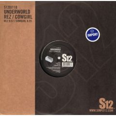 Underworld - Underworld - Rez / Cowgirl - S12 Simply Vinyl