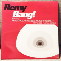 Remy - Remy - Bang EP 3 - Additive
