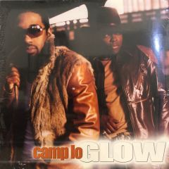 Camp Lo - Camp Lo - Glow - Dymond Crook Records