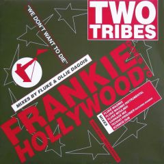 Frankie Goes To Hollywood - Frankie Goes To Hollywood - Two Tribes (1994 Remix) - ZTT