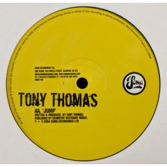 Tony Thomas - Tony Thomas - Good Fortune (Remix) / Jump - Soma