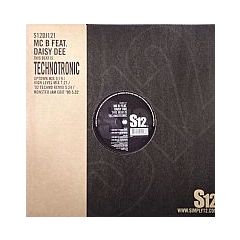 MC B Ft Daisy D - MC B Ft Daisy D - This Beat Is Technotronic - S12 Simply Vinyl