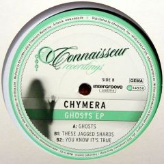 Chymera - Chymera - Ghosts EP - Connaisseur Recordings
