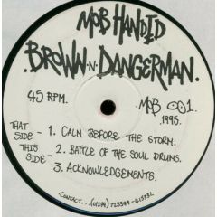 Brown & Dangerman - Brown & Dangerman - Calm Before The Storm - MOB