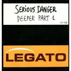 Serious Danger - Serious Danger - Deeper (Part 1) - Legato