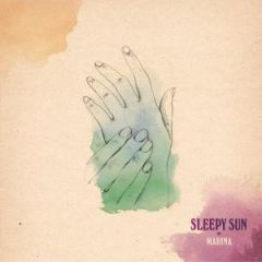 Sleepy Sun - Sleepy Sun - Marina - ATP Recordings