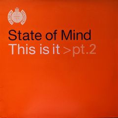 State Of Mind - State Of Mind - This Is It (Part 2 ) (Mj Cole Remix) - Ministry Of Sound