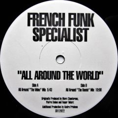 French Funk Specialist - French Funk Specialist - All Around The World - Strictly Rhythm