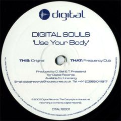 Digital Souls - Digital Souls - Use Your Body - Digital