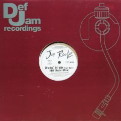 Ja Rule Feat Case - Ja Rule Feat Case - Livin' It Up (Remix) / Never Again - Def Jam