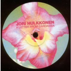 Jori Hulkkonen - Jori Hulkkonen - A Letter From Cardassia - F Communications