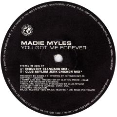 Maydie Myles - Maydie Myles - You Got Me Forever (Ind Standard) - Azuli Black