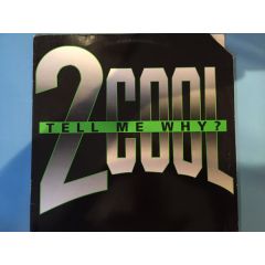 2Cool - 2Cool - Tell Me Why ? - Salto Azzuro
