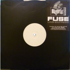 Fuse - Fuse - Live Express - Magnetic Prod. 04