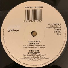 Visual Audio - Visual Audio - Snapback / Hypnotized - Yo*Bro Recordings