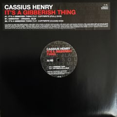 Cassius Henry - Cassius Henry - It's A Gibberish Thing - Universal