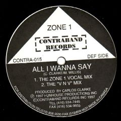 Zone 1 - Zone 1 - All I Wanna Say - Contraband Records